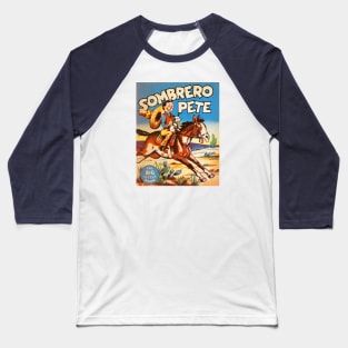 Sombrero Pete Baseball T-Shirt